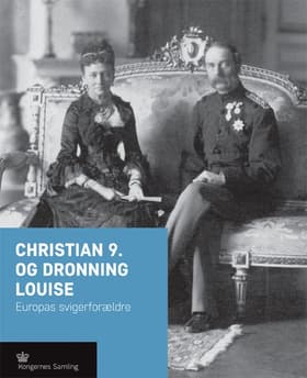 Christian 9. og dronning Louise
