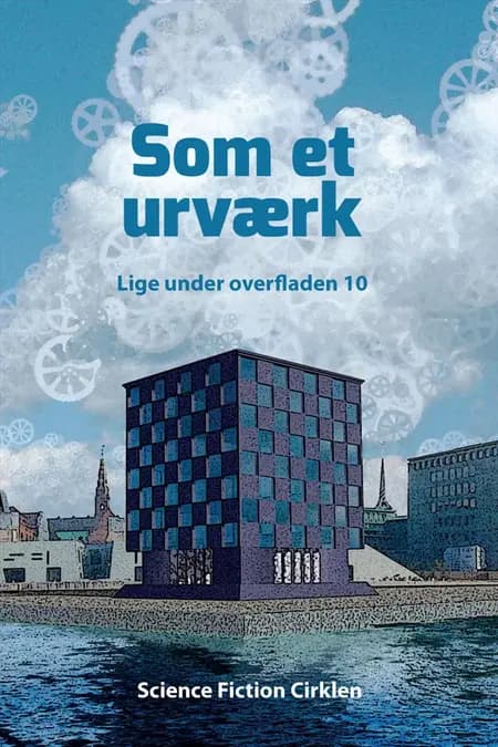 Som et urværk af Morten Carlsen