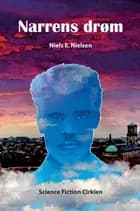 Narrens drøm af Niels E. Nielsen