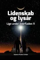 Lidenskab og lysår 