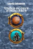 Under og over atmosfæren af Lauritz Johansen