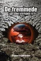 De fremmede 