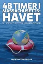 48 timer i Massachusetts-havet