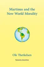 Martinus and the new world morality