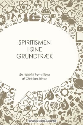 Spiritismen i sine grundtræk af Christian Brinch