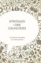 Spiritismen i sine grundtræk
