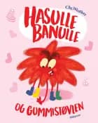 Hasulle Banulle og gummistøvlen af Chr. Køpmannæhafn Winther