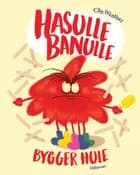 Hasulle Banulle bygger hule af Chr. Køpmannæhafn Winther