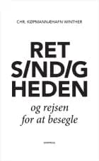 Retsindigheden og rejsen for at besegle