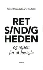 Retsindigheden og rejsen for at besegle af Chr. Køpmannæhafn Winther