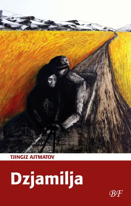 Dzjamilja af Tjingiz Ajtmatov