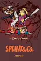 Splint & Co. Den komplette samling 1984-87