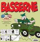 Den komplette Basserne: Basserne 1982