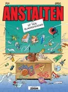 Anstalten - så' der blækregning
