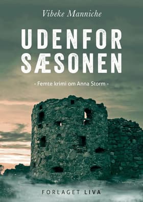 Udenfor sæsonen af Vibeke Manniche