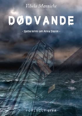 Dødvande af Vibeke Manniche