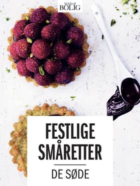 Festlige småretter - de søde af Mad & Bolig