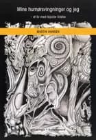 Mine humørsvingninger og jeg af Martin Hansen