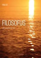 Filsofus. 1001 tankedryp om livet af Kim Lee