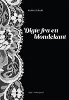 Digte fra en blondekant af Karen Zubari
