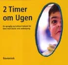2 timer om ugen af Pia Sigmund og Maria Lynge