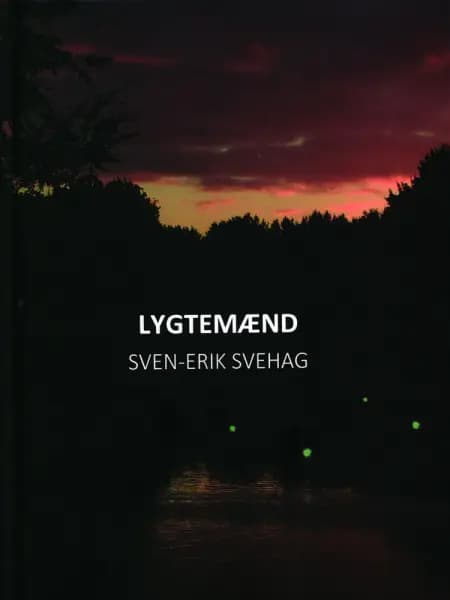 Lygtemænd af Sven-Erik Svehag