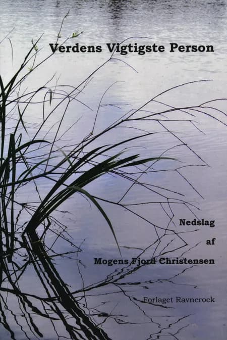 Verdens vigtigste person af Mogens Fjord Christensen