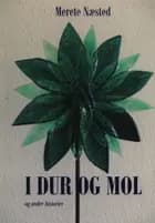 I dur og mol af Merete Næstved