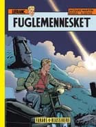 Fuglemennesket af Roger Seiter, Jacques Martin og Régric