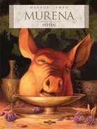 Murena. Festen af Jean Dufaux