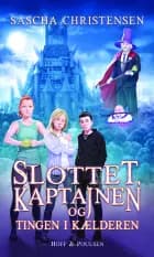 Slottet, kaptajnen og tingen i kælderen af Sascha Christensen