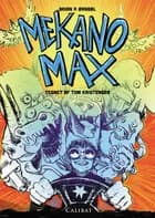 Mekano Max af Brian P. Ørnbøl