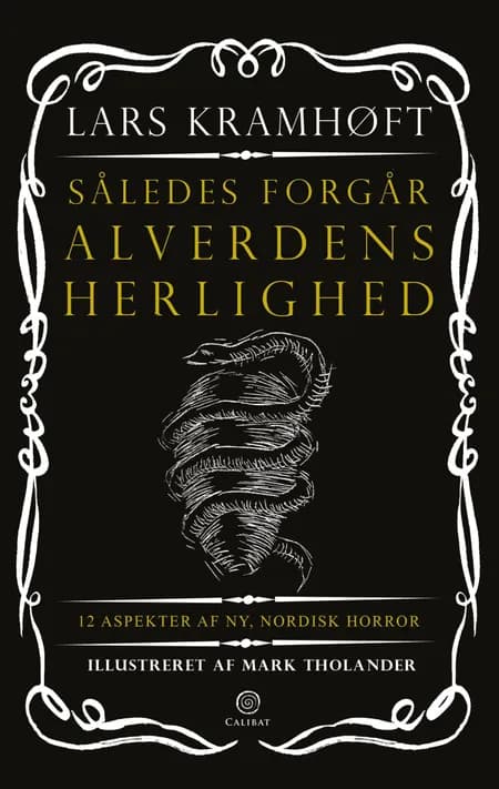 Således forgår alverdens herlighed af Lars Kramhøft