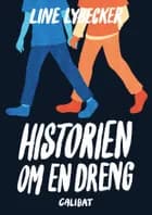 Historien om en dreng af Line Lybecker