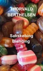 Sakskøbing blanding af Thorvald Berthelsen