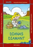 DIANAS DIAMANT