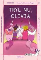 TRYL NU, OLIVIA