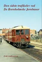 Den sidste trafikelev ved De Bornholmske Jernbaner