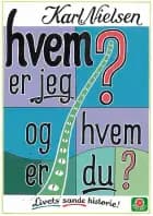 Hvem er jeg? og hvem er du?