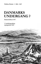 Danmarks undergang? af Walther Binder