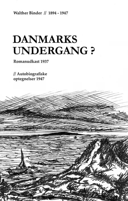 Danmarks undergang? af Walther Binder