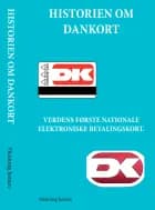 Historien om Dankort af Henning Jensen