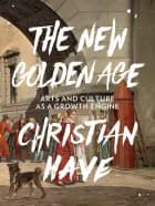 The new golden age