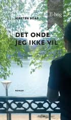 Det onde, jeg ikke vil - Ebog