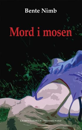 Mord i mosen af Nichlas Jacobsen