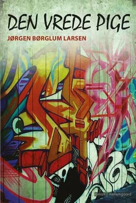 Den vrede pige af Jens Eichler Lorenzen