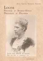 Louise af Anna Grethe Stærmose Steensig