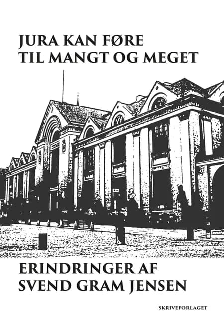 Jura kan føre til mangt og meget af Svend Gram Jensen