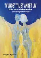 Tvunget til et andet liv