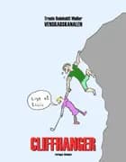 Cliffhanger af Troels Reinholdt Møller